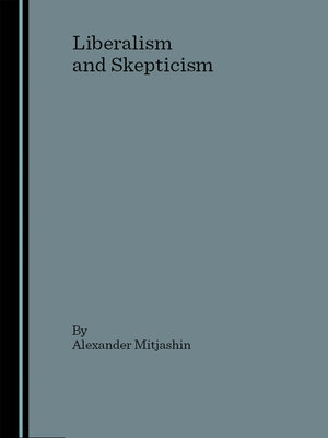 cover image of Liberalism and Skepticism
